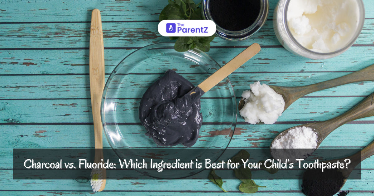 Charcoal vs. Fluoride: Which Ingredient is Best for Your Child’s Toothpaste?